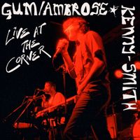 GUM - Live At The Corner