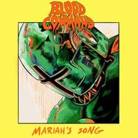 Blood Command - Mariah&rsquo;s Song