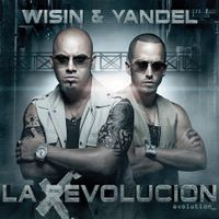 Wisin & Yandel - La Revoluci&oacute;n: Evolution_