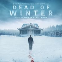 Volker Bertelmann - Dead of Winter