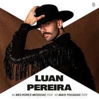 Luan Pereira - As Melhores M&uacute;sicas 2024 - As Mais Tocadas 2024