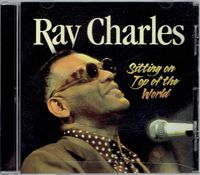 Ray Charles - Sitting on Top of the World