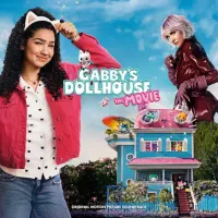 Various Artists - Gabby&rsquo;s Dollhouse: The Movie