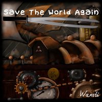 Marek "Wansti" Moeckel - Save The World Again