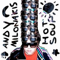 Andy Milonakis - Hot Soup
