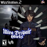 wizz - ULTRA DESPAIR GIRLS