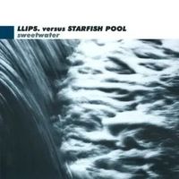 Llips. - Sweetwater