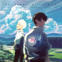 梅林太郎 [Taro Umebayashi] - The Summer Hikaru Died (Original Series Soundtrack)