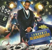 Ludacris - Blockbuster