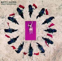 Biffy Clyro - Lonely Revolutions
