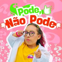 MC Divertida Maria Clara - Pode, N&atilde;o Pode