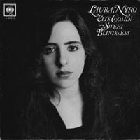 Laura Nyro - Eli's Comin' / Sweet Blindness