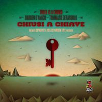 3 Is A Crowd - Chiusi A Chiave