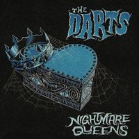 The Darts - Nightmare Queens
