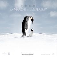&Eacute;milie Simon - La Marche De L'Empereur