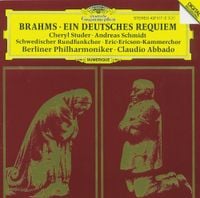 Claudio Abbado - Brahms: Ein Deutsches Requiem