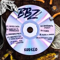 Kidd Keo - BBZ TRASHTAPE