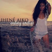 Jhen&eacute; Aiko - Sailing Soul(s) (2021 Version)