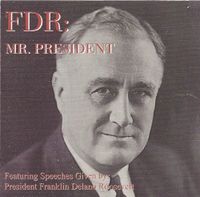 Franklin D. Roosevelt - FDR: Mr. President