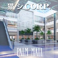 猫 シ Corp. - Palm Mall