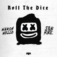 Marshmello & SOB X RBE - Roll The Dice