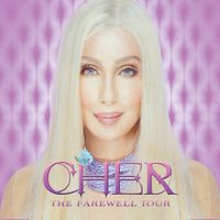 Cher - The Farewell Tour (Live)