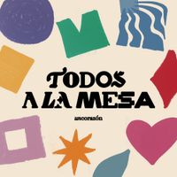 Un Corazón - Todos A La Mesa