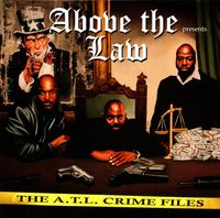 Above The Law Albums, Songs - Discography - Album of The Year