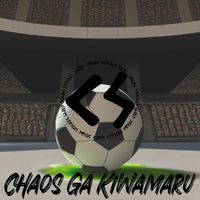 Cole Staggs - Chaos Ga Kiwamaru