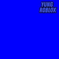 Yung Roblox - Blue