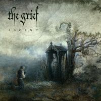 The Grief - Ascent