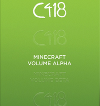 C418 - Minecraft Volume Alpha / Minecraft Volume Beta