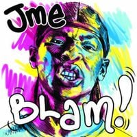 Jme - Blam!