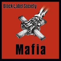 Black Label Society - Mafia
