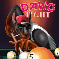 Dawg Fight - In the Dawg Haus