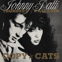 Johnny Thunders & Patti Palladin - Copy Cats