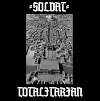 Soldat - Totalitarian