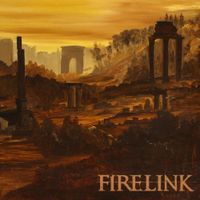 Firelink - An Honest Shape of Man