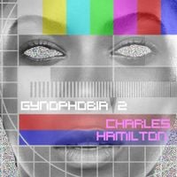 Charles Hamilton - Gynophobia 2: Be on Day