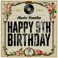 Charles Hamilton - Happy 9th Birthday!