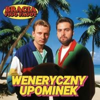 Bracia Figo Fagot - Weneryczny Upominek