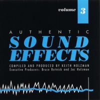 Authentic Sound Effects - Authentic Sound Effects Vol. 3