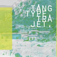 Tangtype - Trajet