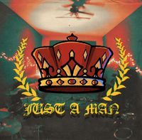Dwellings - Just A Man