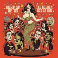 Horror of '59 - The golden age of sin