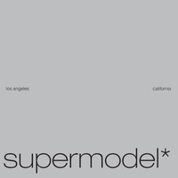 supermodel* - supermodel* ep
