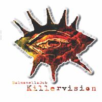 Salmonella Dub - Killervision