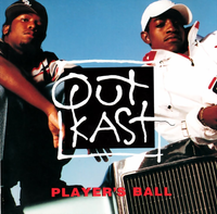 OutKast - Player's Ball