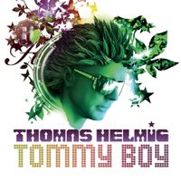 Thomas Helmig - Tommy Boy