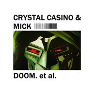 CRYSTAL CASINO - DOOM, et al.